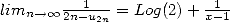 limn -->o o 2n-1u2n = Log(2) + x1-1  