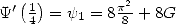   (  )
Y'  14 = y1 = 8p82+ 8G  