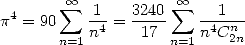         oo  sum            sum  oo 
p4 = 90   -14 = 3240    -41n--
       n=1n     17 n=1 n C2n
