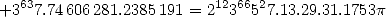    63                     1266 2
+3  7.74606281.2385 191 = 2  3 5 7.13.29.31.1753p  