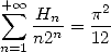 + sum  oo  Hn    p2
    n2n = 12-
n=1
