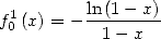   1       ln(1--x)-
f0 (x) = -  1 - x