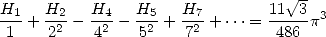                                   V~ -
H1-   H2-  H4-  H5-  H7-       11--3 3
 1 +  22 - 42 - 52 +  72 + ...=  486 p
