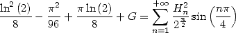 ln2(2)  p2   p ln (2)       + sum  oo  H2n  (np )
--8---- 96-+ ---8-- + G =    2n2-sin  -4-
                          n=1