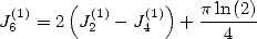  (1)    ( (1)    (1))  p-ln-(2)
J6 = 2  J2 - J4   +    4