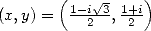        (    V~     )
(x,y) = 1-i2-3, 1+2i 