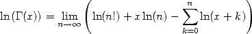               (                          )
                               sum n
ln (G(x)) = nl-->imo o  ln(n!)+ x ln(n)-   ln(x+ k)
                              k=0
